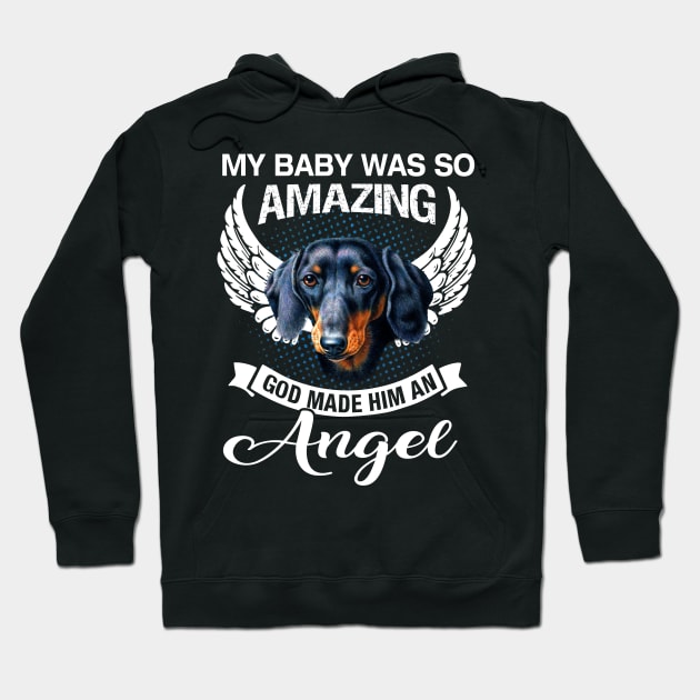 My Baby Was So Dachshund Hoodie by TeeAaron